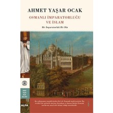 Ecovibe Osmanlı Imparatorluğu ve Islam: Bir Imparatorluk Bir Din