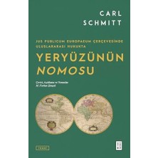 Ecovibe Yeryüzünün Nomosu - Jus Publicum Europaeum Çerçevesinde Uluslararası Hukukta