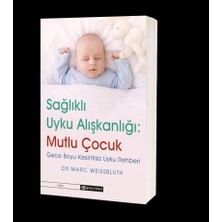Ecovibe Sağlıklı Uyku Alışkanlığı: Mutlu Çocuk: Gece Boyu Kesintisiz Uyku Rehberi