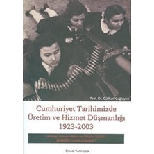 Ecovibe Cumhuriyet Tarihimizde Üretim ve Hizmet Düş.