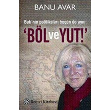 Ecovibe Böl ve Yut: Batı’nın Politikaları Bugün De Aynı
