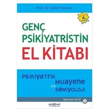 Ecovibe Genç Psikiyatristin El Kitabı: Psikiyatrik Muayene ve Semiyoloji