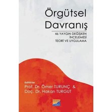 Ecovibe Örgütsel Davranış: 46 Yaygın Değişken Incelemesi Teori ve Uygulama