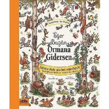 Bistopia Eğer Bugün Ormana Gidersen: 100'DEN Fazla Ara-Bul Etkinliğiyle - Kahverengi Ayı Ormanı : 100'DEN Fazla Ara-Bul Etkinliğiyle - Kahverengi Ayı Ormanı