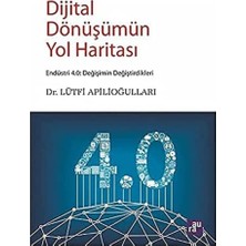 Bistopia Dijital Dönüşümün Yol Haritası: Endüstri 4.0: Değişimin Değiştirdikleri