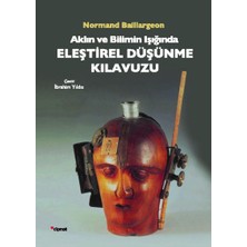 Bistopia Aklın ve Bilimin Işığında Eleştirel Düşünme Kılavuzu