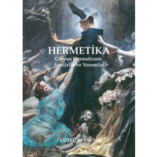 Daders Home Hermetika: Corpus Hermeticum - Analizler ve Yorumlar