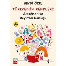 Daders Home Türkçenin Renkleri: Ilköğretim Için Atasözleri ve Deyimler Sözlüğü