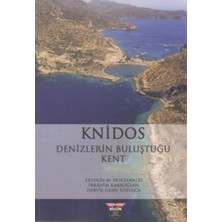 Daders Home Knidos - Denizlerin Buluştuğu Kent