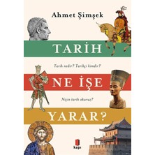 Daders Home Tarih Ne Işe Yarar?: Tarih Nedir? Tarihçi Kimdir? Niçin Tarih Okuruz?