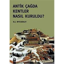 Daders Home Antik Çağda Kentler Nasıl Kuruldu?