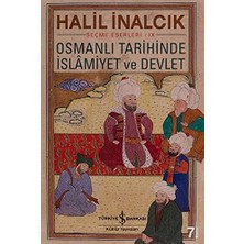 Daders Home Osmanlı Tarihinde Islamiyet ve Devlet: Seçme Eserleri 9