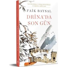 Daders Home Drina’da Son Gün