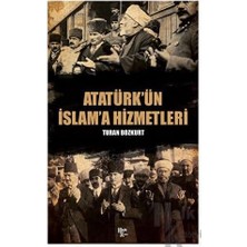 Daders Home Atatürk’ün Islam'a Hizmetleri