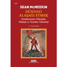 Daders Home Dünyayı Alaşağı Etmek: Komünizmin Yükselişi, Düşüşü ve Yeniden Yükselişi