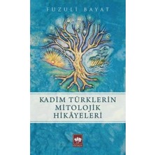 Daders Home Kadim Türklerin Mitolojik Hikayeleri