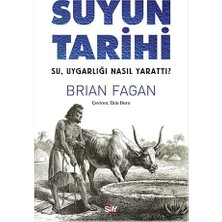 Daders Home Suyun Tarihi: Su, Uygarlığı Nasıl Yarattı?