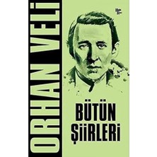 DMR Home Orhan Veli - Bütün Şiirleri