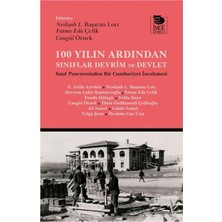 Girişimci Kadın 100 Yılın Ardından Sınıflar, Devrim ve Devlet