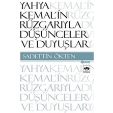 DMR Home Yahya Kemal’in Rüzgarıyla Düşünceler ve Duyuşlar