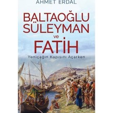 DMR Home Baltaoğlu Süleyman ve Fatih - Yeniçağın Kapısını Açarken
