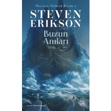 DMR Home Malazan Yitikler Kitabı 3 - Buzun Anıları