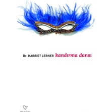 DMR Home Kandırma Dansı: Kadın Yaşamında ’miş’ Gibi Yapma ve Doğruyu Söylemenin Yeri