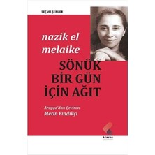 Ozcmax Sönük Bir Gün Için Ağıt: Seçme Şiirler