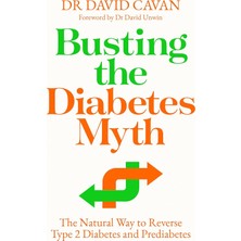 DMR Home Busting The Diabetes Myth: The Natural Way To Reverse Type 2 Diabetes And Prediabetes