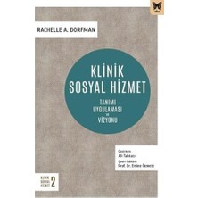 DMR Home Klinik Sosyal Hizmet: Tanımı Uygulaması ve Vizyonu