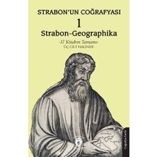 Ozcmax Strabon’un Coğrafyası - 1: (Strabon-Geographika)
