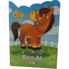 ÇocuQ Hayvan Masalları Ben At 3+ Yaş