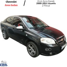 Ebal Oto Chevrolet Aveo Sedan Krom Ayna Kapağı 2 Parça 2005-2011 Arası Uyumlu P.Çelik