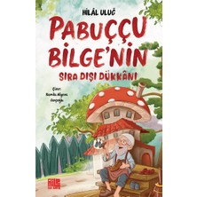 Aksiyon Global Pabuççu Bilge’nin Sıra Dışı Dükkanı