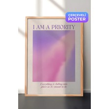Zestia Ahşap Çerçeveli Duvar Tablosu I Am A Priority Yazılı Modern Tipografi Yatak Odası Dekoru
