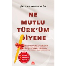 Kırmızı Kedi Yayınevi Alfa Kalem+Ne Mutlu Türk’üm Diyene (Çiğdem Bayraktar Ör) Yeni Deneme Edebiyat Kitap
