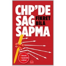Kırmızı Kedi Yayınevi Alfa Kalem+Chp’de Sağ Sapma (Fikret Bila) Yeni Deneme Edebiyat Kitap