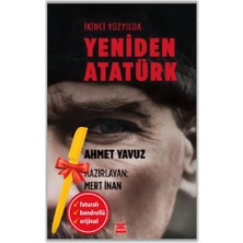Kırmızı Kedi Yayınevi Alfa Kalem+Ikinci Yüzyılda Yeniden Atatürk (Ahmet Yavuz) Yeni Deneme Edebiyat Kitap