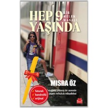 Kırmızı Kedi Yayınevi Alfa Kalem+Hep 9 Yaşında - Bir Melek Masalı (Mısra Öz) Yeni Deneme Edebiyat Kitap