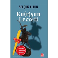 Kırmızı Kedi Yayınevi Alfa Kalem+Ku(R)Şun Lezzeti (Selçuk Altun) Yeni Deneme Edebiyat Kitap