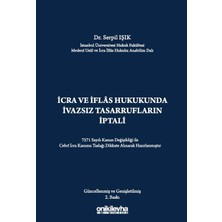 On İki Levha Yayınları Icra ve Iflas Hukukunda Ivazsız Tasarrufların Iptali Davası