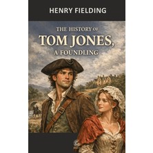 Grafiti Yayınları The History Of Tom Jones, A Foundling