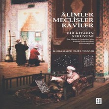 Wovna Âlimler, Meclisler, Râviler