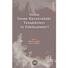 Eski Yeni Yayınları Dinin Insan Hayatındaki Tezahürleri ve Etkileşimleri