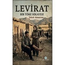 Günce Uluslararası Yayıncılık Levirat Bir Töre Hikayesi