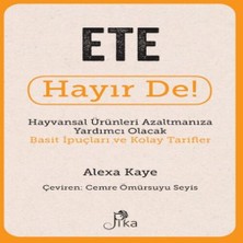 Bilfold Ete Hayır De! - Hayvansal  Ürünleri Azaltmanıza Yardımcı Olacak Basit  Ipuçları ve Kolay T