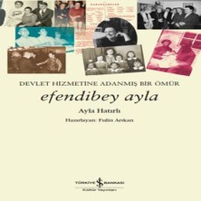 Bilfold Ebey Ayla – Devlet Hizmetine Adanmış Bir Ömür