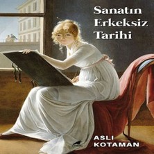 Bilfold Sanatın Erkeksiz Tarihi