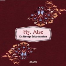 Bilfold Hz. Aişe