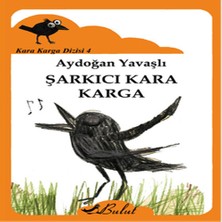 Bilfold Kara Karga Dizisi 4 - Şarkıcı Kara Karga